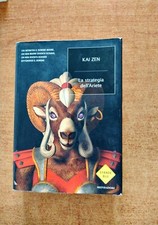 LA STRATEGIA DELL'ARIETE - KAI ZEN - STRADE BLU - MONDADORI - 1° ed. 2007