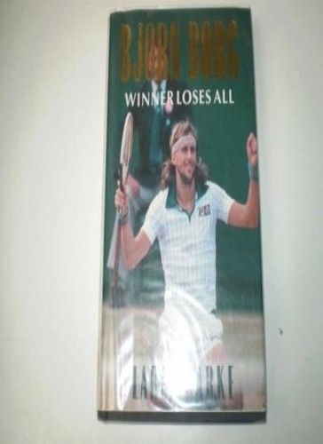 Bjorn borg winner loses - loses, all