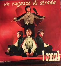 I Corvi ‎– Un Ragazzo Di