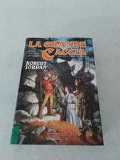 LA GRANDE CACCIA / Robert Jordan 1° edizione settembre 1993! La Ruota del Tempo