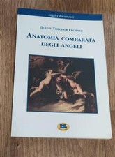 Anatomia Comparata Degli Angeli Gustav T. Fechner Lampi Di Stampa 2003