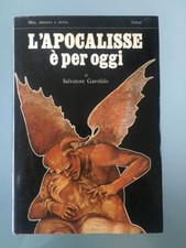 L'Apocalisse è per oggi