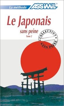 Japonais sans peine tome - le,