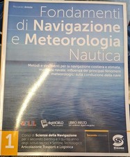 Fondamenti di Navigazione e Meteorologia Nautica 1. 2ed - Simone - 9788891424792