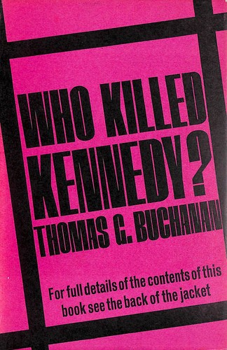 Who killed kennedy - who, kennedy?