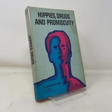 Hippies, Drugs, and