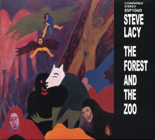 Steve lacy the forest and - lacy,