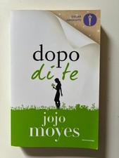 DOPO DI TE - Jojo Moyes