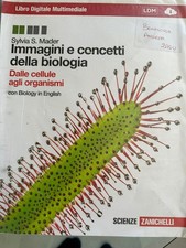 Mader immagini e concetti della biologia dalle cellule agli organismi Zanichelli