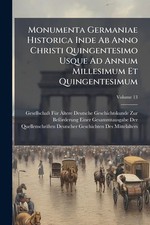 Monumenta germaniae historica - monumenta,