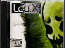 CD: Lou.X – A Volte Ritorno
