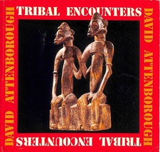 Tribal encounters ethnic - tribal, encounters: