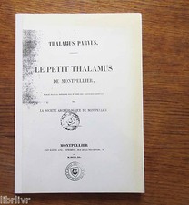 Languedoc Thalamus parvus LE PETIT THALAMUS DE MONTPELLIER  La chronique romane 