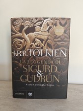 Tolkien La leggenda di Sigurd E Gudrun Prima Edizione 