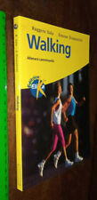  LIBRO:Walking. Allenarsi camminando 1999  di Ruggero Sala 
