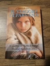 DEBORAH ELLIS - IL VIAGGIO DI PARVANA ED. FABBRI 2003 (+12)