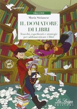 IL DOMATORE DI LIBRI - Libro