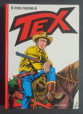 IL MIO NOME E' TEX - CARTONATO