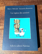 Marco Malvaldi, Samantha Bruzzone La regina dei sentieri Sellerio, 2024