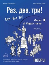 Raz, dva, tri! Corso di lingua russa. Livelli A2-B1 del Quadro comune euro...