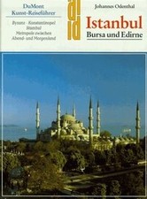 Istanbul, Bursa und Edirne (DuMont Kunst-Reiseführer)  v... | Buch | Zustand gut