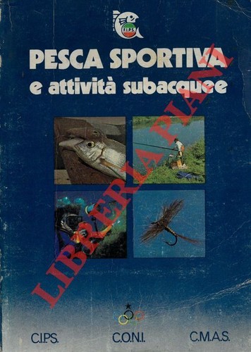Subacquea pesca sportiva e - sportiva,