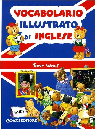 Vocabolario illustrato - , di