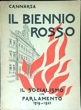 IL BIENNIO ROSSO  CANNARSA SPARTACO RAIMONDI 1958