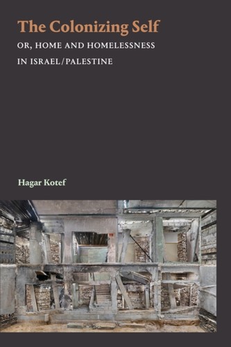 The colonizing self hagar - colonizing,