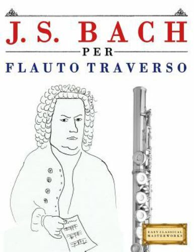 Bach per flauto traverso - bach,