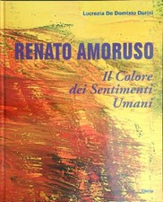 RENATO AMORUSO. IL COLORE DEI