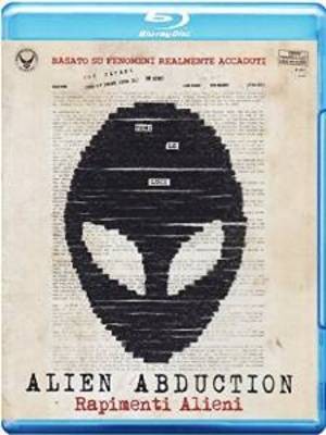 Alien abduction rapimenti - alien,
