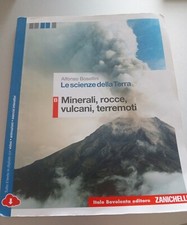 9788808535092 Le scienze della Terra. Minerali, rocce, vulcani, terremoti. Vol.B
