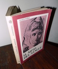 Julius Evola,IL MITO DEL