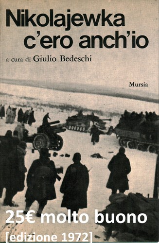 Nikolajewka ero anch - c'ero, anch'io