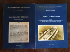 UFFICIO STORICO MARINA MILITARE FRANCESCO MATTESINI LA MARINA E L'8 SETTEMBRE 