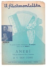 Spartito G. San Cono AMERI' IL fisarmonicista 1947 - FISARMONICA Cuminatto