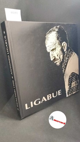 Antonio ligabue mostra - antonio, ligabue: