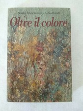 OLTRE IL COLORE / Norma Mascellani e Anna Baldi, con dedica autografa!
