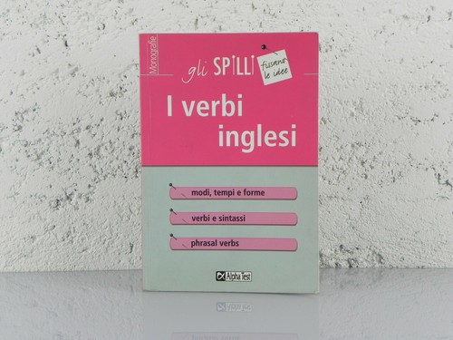 Verbi inglesi gli spilli - i,