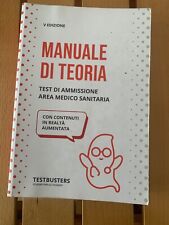 MANUALE DI TEORIA TEST DI AMMISSIONE AREA MEDICO SANITARIA TESTBUSTERS V ED