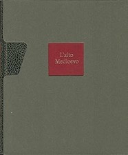Alto medioevo l - l'alto, nel