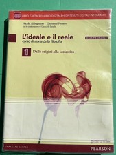 L'IDEALE E IL REALE 1 ECCELLENTE STORIA DELLA FILOSOFIA PER  SUPERIORI PEARSON