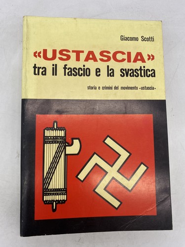 Giacomo scotti ustascia - giacomo, "ustascia"
