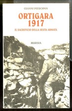 ORTIGARA 1917 IL SACRIFICIO