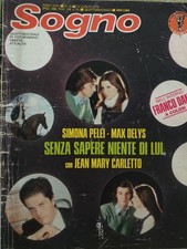 FOTOROMANZO LANCIO SOGNO N.13/1978 SIMONA PELEI, MAX DELYS MARY CARLETTO+FOTO DA