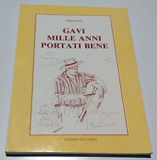 MERLO Andrea "Gavi. Mille anni