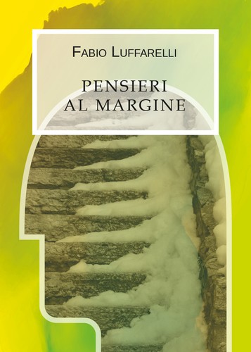 Pensieri margine di - di, fabio