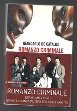 G. DE CATALDO - Romanzo criminale - EINAUDI 2008