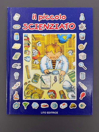 Piccolo scienziato libro - il,